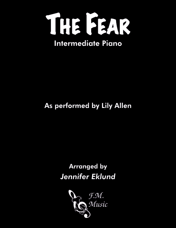 The Fear (Intermediate Piano)